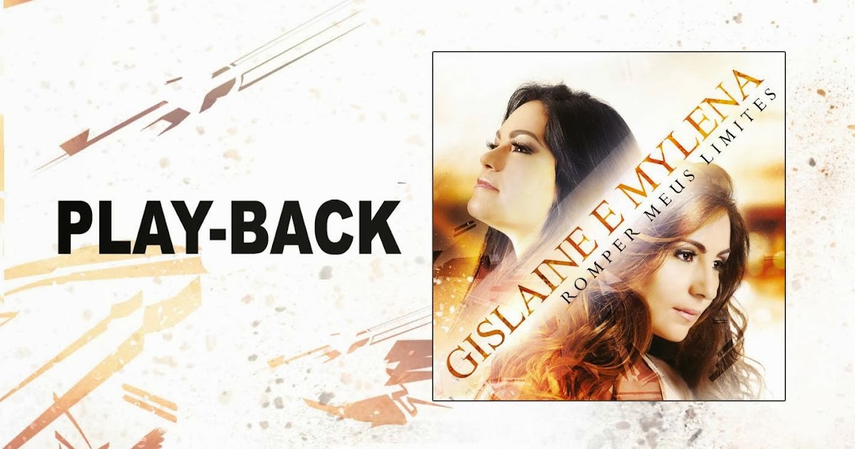 gislaine e mylena romper meus limites gislaine e mylena romper meus limites